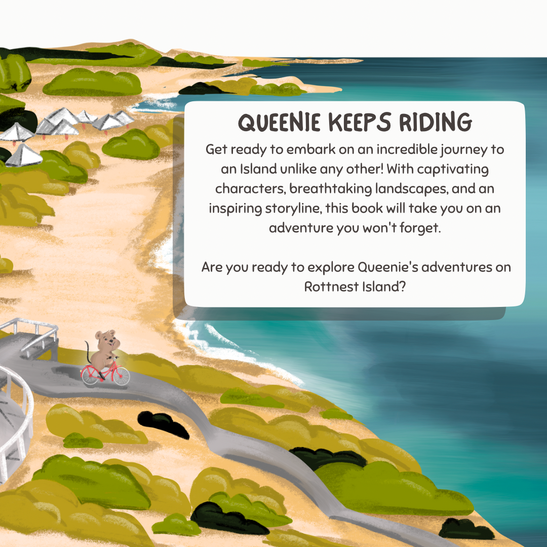 Queenie Keeps Riding: A Rottnest Island Adventure